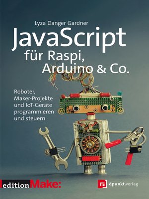 cover image of JavaScript für Raspi, Arduino & Co.